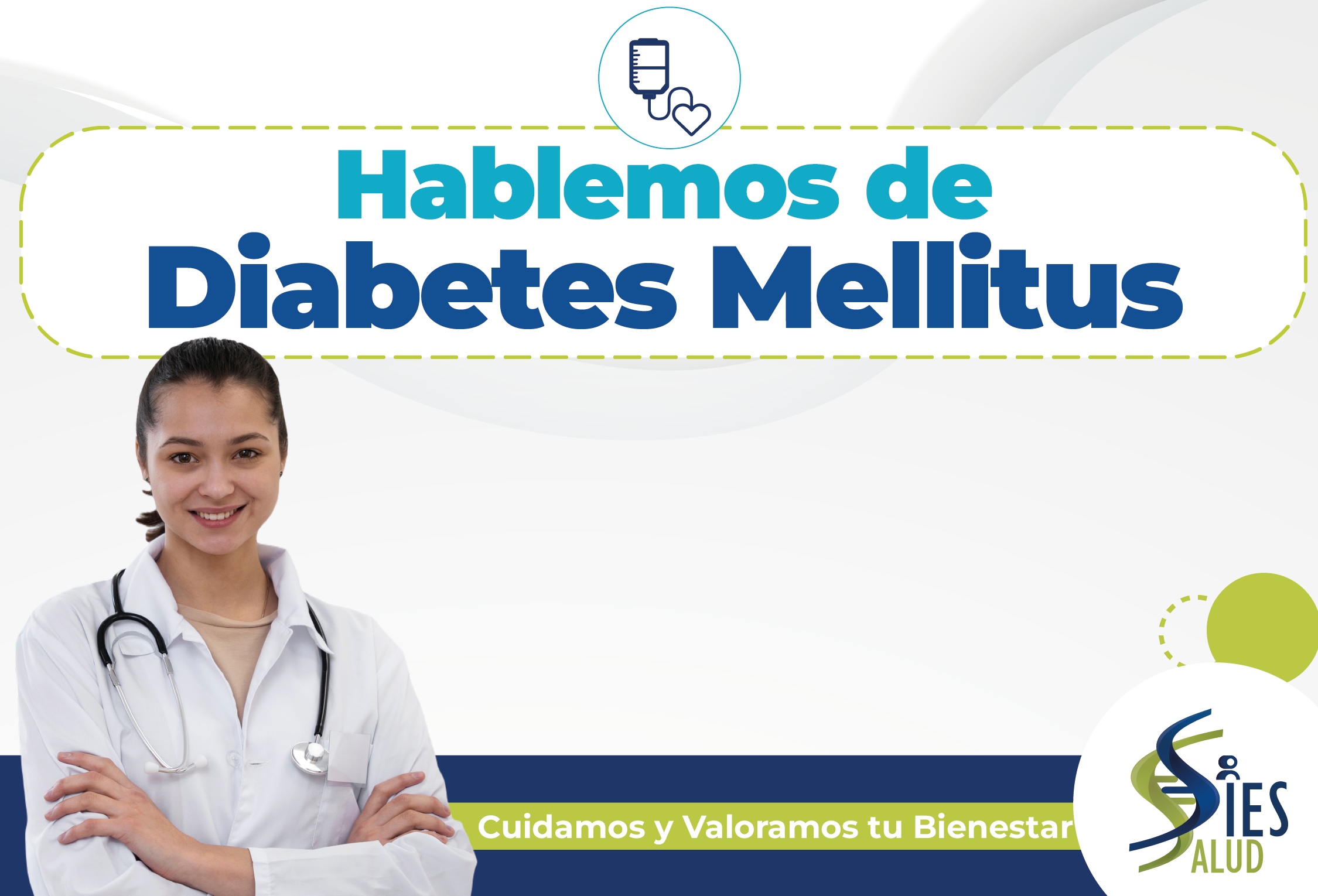 Hablemos de Diabetes Mellitus.