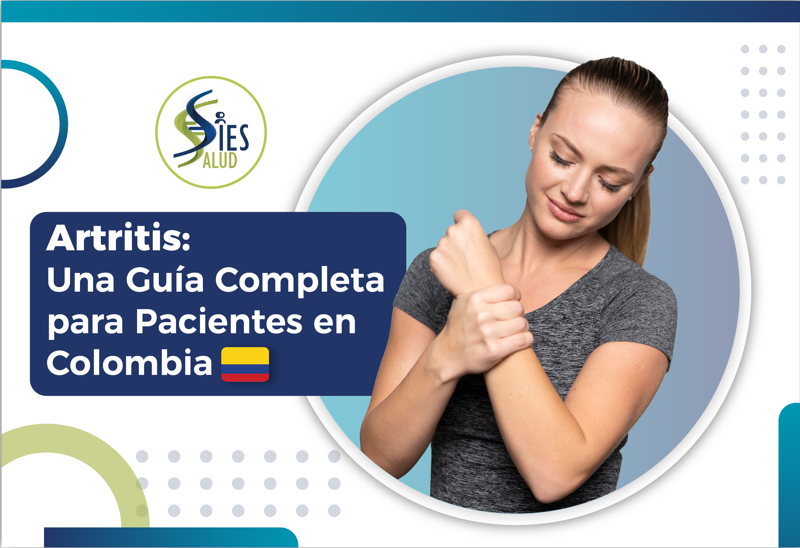 Artritis: Una Guía Completa para Pacientes en Colombia